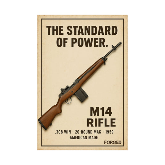 M14 Poster - "THE STANDARD OF POWER."