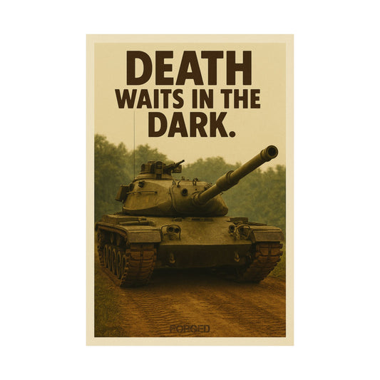 M48 Patton Poster - "DEATH WAITS IN THE DARK."