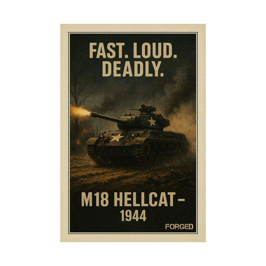 M18 Hellcat Poster - "FAST. LOUD. DEADLY."