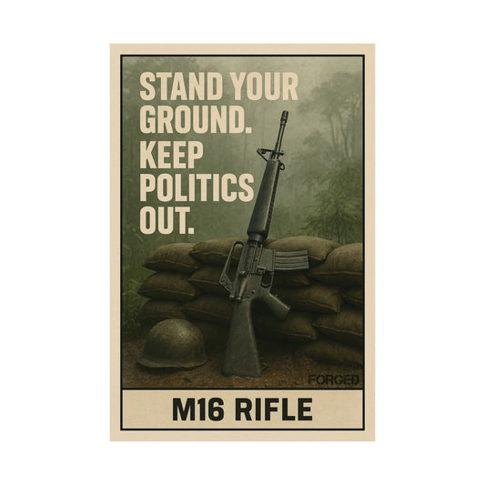 M16 Poster - Stand your Ground