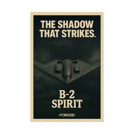 B-2 Spirit Poster - "The Shadow That Strikes."